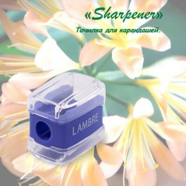 Sharpener